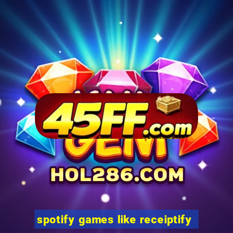 spotify games like receiptify